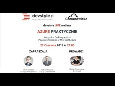 Azure Praktycznie z Mirkiem Burnejko i Damianem Mazurkiem (Chmurowisko)