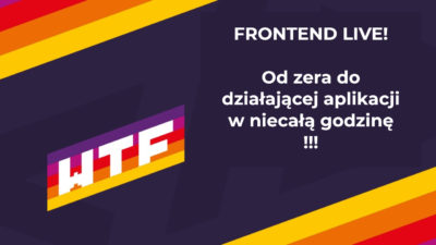Frontend! Od zera do działającej, wdrożonej strony w niecałą godzinę (bez frameworków!)