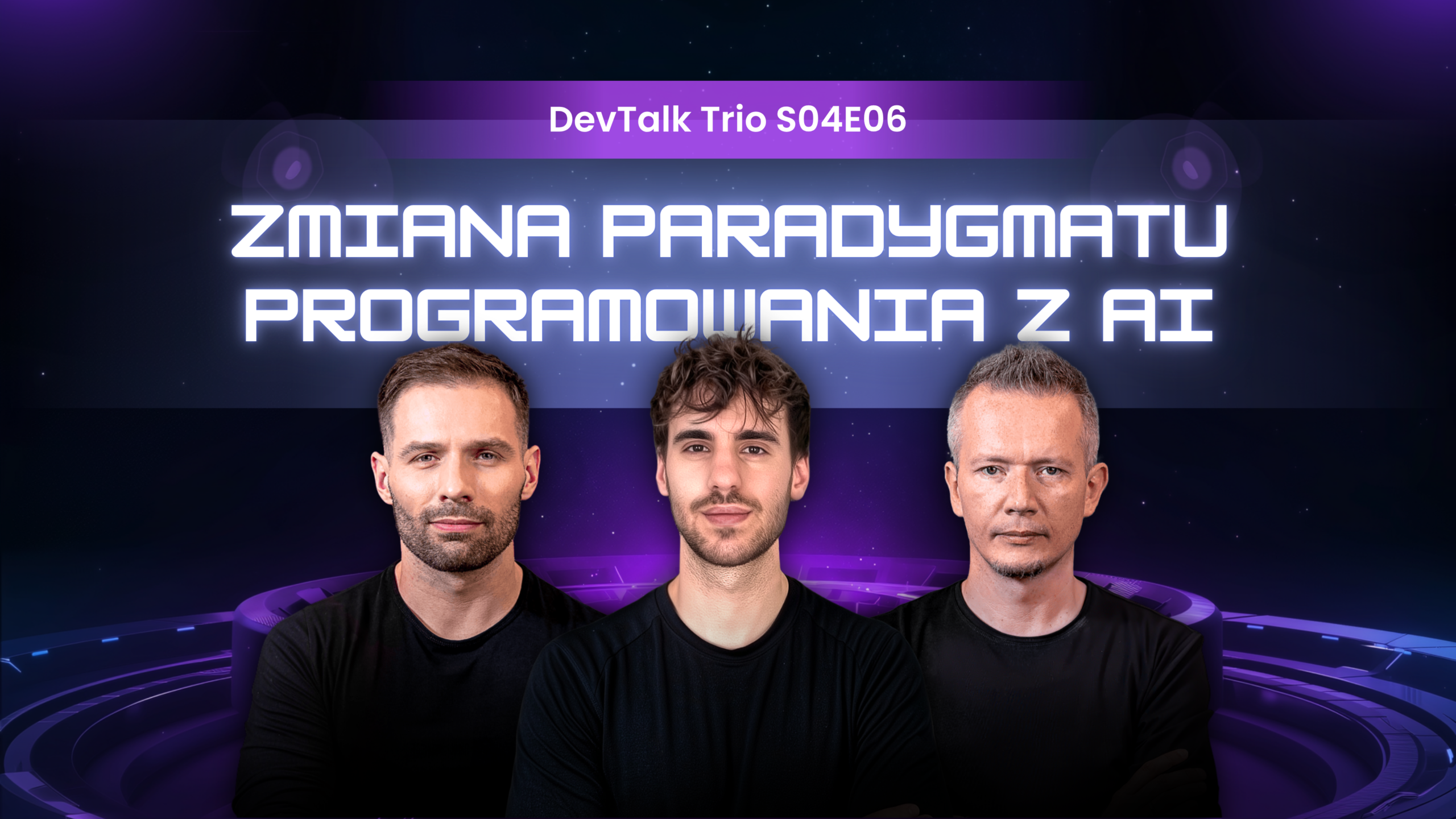 Zmiana paradygmatu programowania z AI [DevTalk Trio S04E06]